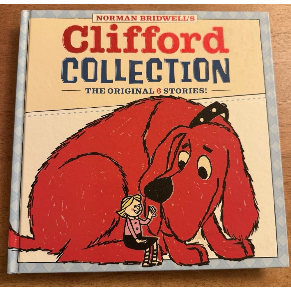 Clifford Collection: The Original 6 Stories By Norman Bridwell (Hardcover, 2012)